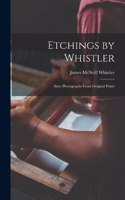 Etchings by Whistler