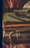 Nouvelles: Par Théophile Gautier. (inhalt: Fortunio. - La Toison D'or. - Omphale. - Le Petit Chien De La Marquise. - Le Nid De Rossignols. - La Morte Amoureuse
