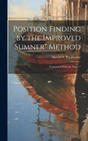 Position Finding by the Improved Sumner" Method