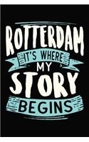 Rotterdam It's where my story begins