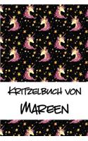 Kritzelbuch von Mareen: Kritzel- und Malbuch mit leeren Seiten für deinen personalisierten Vornamen