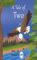 Tale of Two