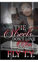 streets dont love you