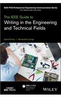 The IEEE Guide to Writing in the Engineering and Technical Fields