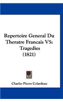 Repertoire General Du Theratre Francais V5