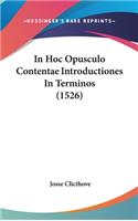 In Hoc Opusculo Contentae Introductiones In Terminos (1526)