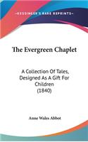 The Evergreen Chaplet