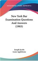 New York Bar Examination Questions And Answers (1903)