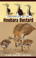 Propagation Of The Houbara Busta