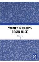 Studies in English Organ Music