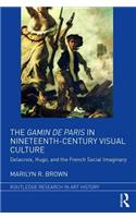 The Gamin de Paris in Nineteenth-Century Visual Culture