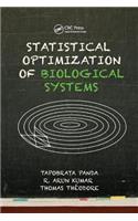 Statistical Optimization of Biological Systems