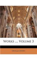 Works ..., Volume 3