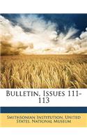 Bulletin, Issues 111-113