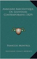 Annuaire Anecdotique, Ou Souvenirs Contemporains (1829)