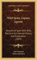 Wild Spain, Espana Agreste