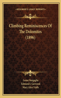 Climbing Reminiscences Of The Dolomites (1896)