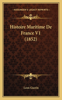 Histoire Maritime De France V1 (1852)