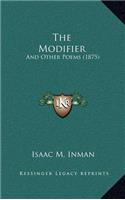 The Modifier