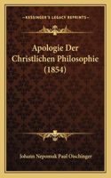 Apologie Der Christlichen Philosophie (1854)