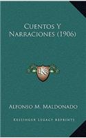 Cuentos Y Narraciones (1906)