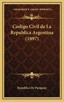Codigo Civil de La Republica Argentina (1897)