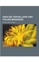 English Travellers and Italian Brigands