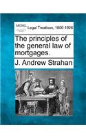 Principles of the General Law of Mortgages.