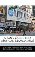 An Analysis of the Musical Mamma MIA!