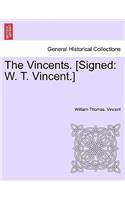 The Vincents. [signed