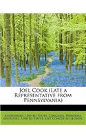 Joel Cook (Late a Representative from Pennsylvania)