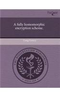 A Fully Homomorphic Encryption Scheme.: (English)