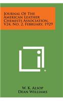 Journal of the American Leather Chemists Association, V24, No. 2, February, 1929