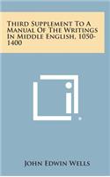 Third Supplement to a Manual of the Writings in Middle English, 1050-1400