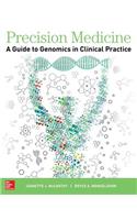 Precision Medicine: A Guide to Genomics in Clinical Practice