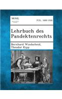 Lehrbuch Des Pandektenrechts