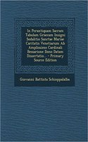 In Perantiquam Sacram Tabulam Graecam Insigni Sodalitio Sanctae Mariae Caritatis Venetiarum AB Amplissimo Cardinali Bessarione Dono Datam Dissertatio...