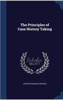 The Principles of Case History Taking
