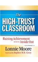 The High-Trust Classroom