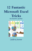 12 Fantastic Microsoft Excel Tricks: (English)