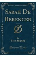 Sarah de Berenger, Vol. 3 of 3 (Classic Reprint)