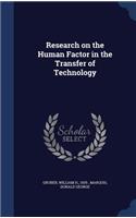 Research on the Human Factor in the Transfer of Technology