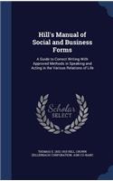 Hill's Manual of Social and Business Forms