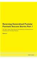 Reversing Generalized Pustular Psoriasis