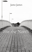 Hit the North