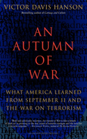 An Autumn of War: What America Learned from September 11 and the War on Terrorism(English)