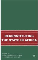 Reconstituting the State in Africa