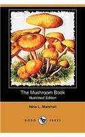 Mushroom Book (Illustrated Edition) (Dodo Press)