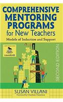 Comprehensive Mentoring Programs for New Teachers