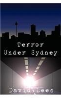 Terror under Sydney